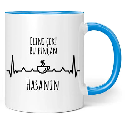 Tasse "Elini çek! Bu finçan" personalisiert mit Namen