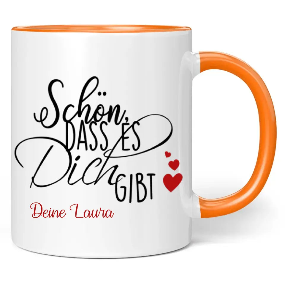 Tasse "Schön, dass es dich gibt" personalisiert mit Namen