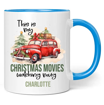 Tasse "This is my Christmas Movies watching mug" personalisiert mit Name