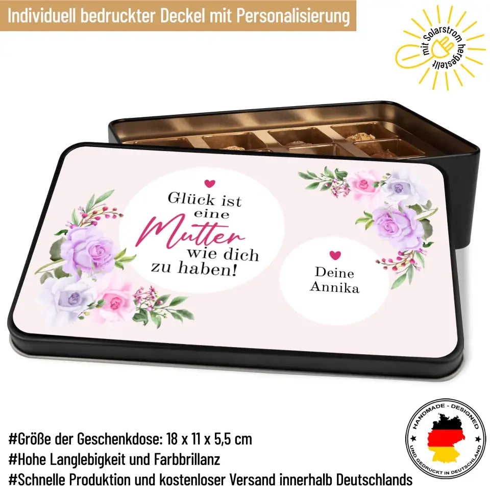 Geschenkdose mit Pralinen personalisiert mit Wunschtext „Glück ist eine Mutter wie dich zu haben“