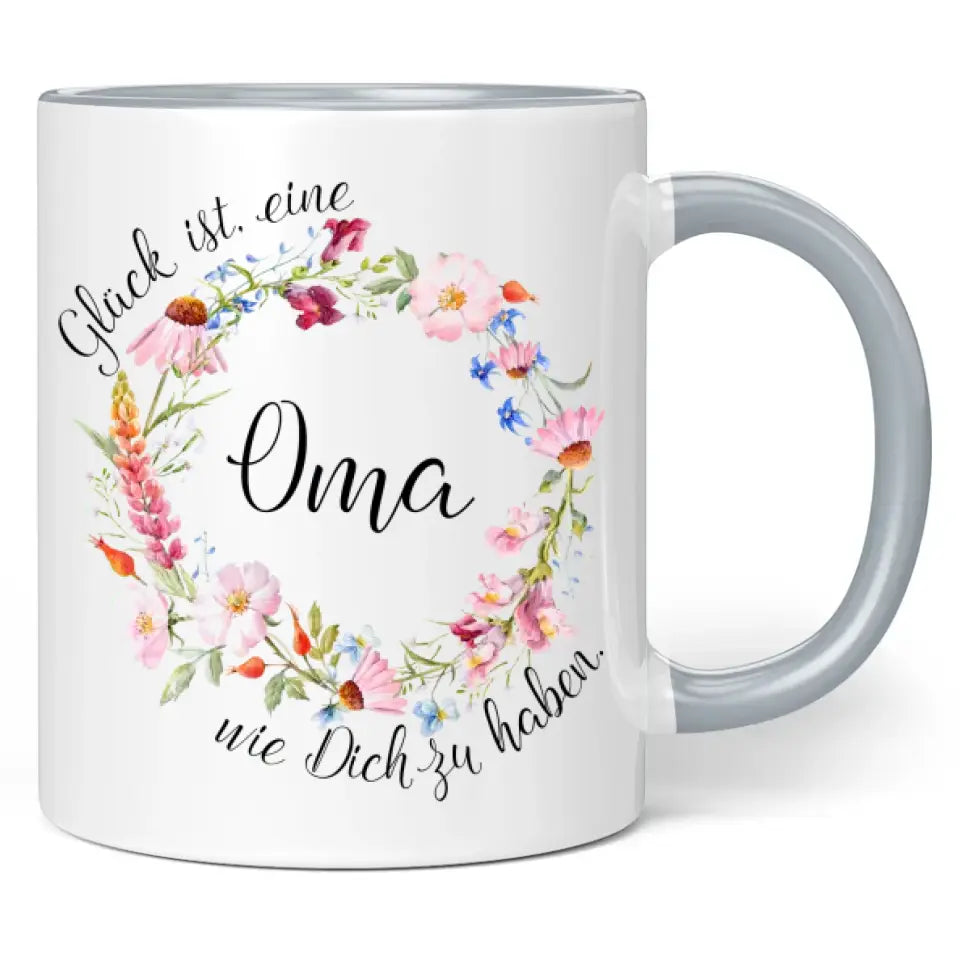 Tasse "Glück ist eine Oma wie dich zu haben!"