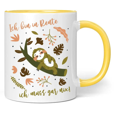 Tasse "Ich bin in Rente, ich muss gar nix!"