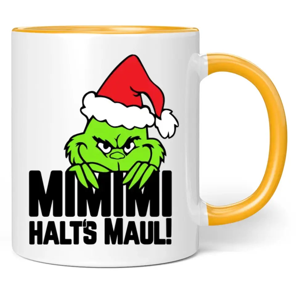 Tasse "MIMIMI Halt's Maul!"