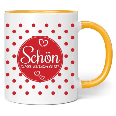 Tasse "Schön, dass es dich gibt!"