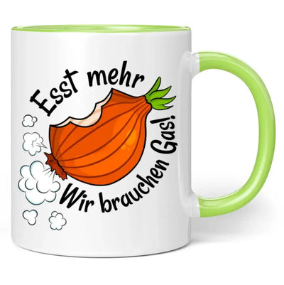 Tasse "Esst mehr Zwiebeln! Wir brauchen Gas!"