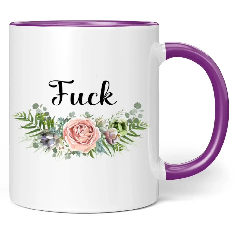 Tasse "Fuck"