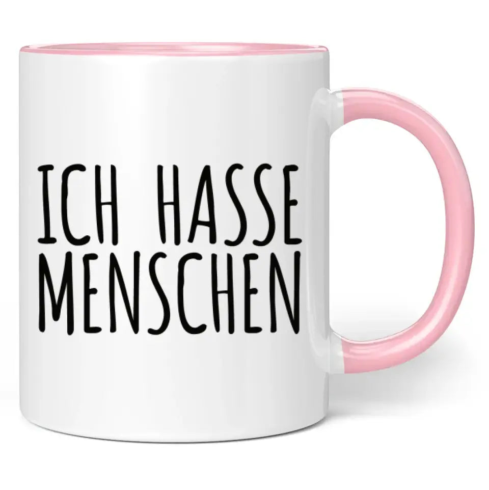 Tasse "Ich hasse Menschen" (Schrift-Motiv)