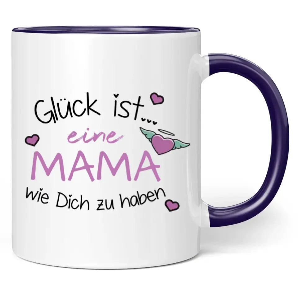 Tasse "Glück ist eine Mama wie Dich zu haben" (Herz-Motiv)