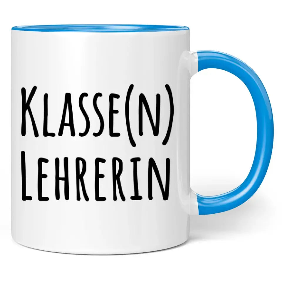 Tasse "Klasse(n) Lehrerin"