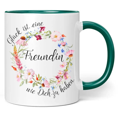 Tasse "Glück ist, eine Freundin wie Dich zu haben."