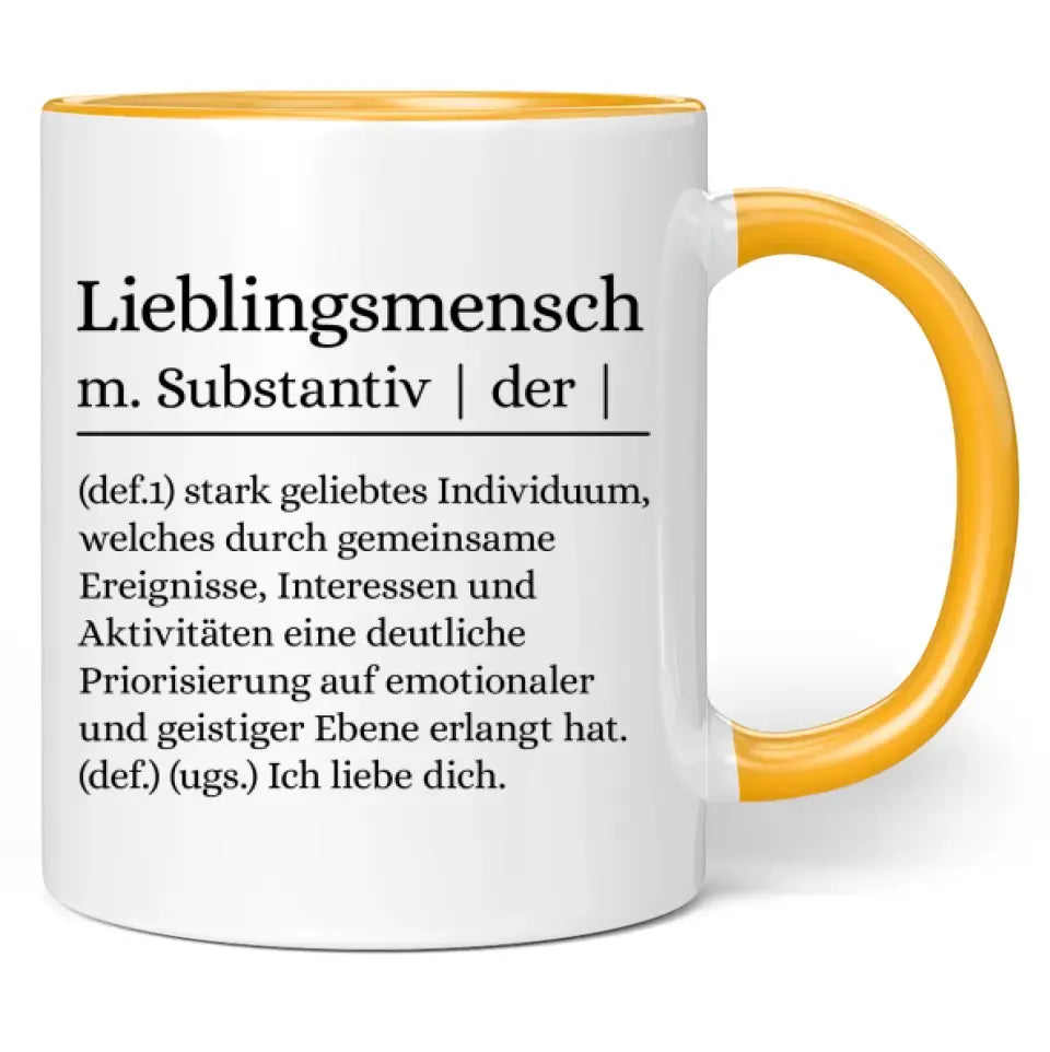 Tasse "Lieblingsmensch - m. Substantiv, der ..."