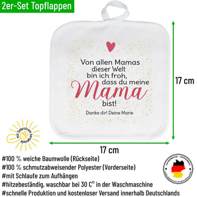 2er Set Topflappen "Von Allen Mamas Dieser Welt Bin ich froh, DASS du Meine Mama bist!" personalisiert mit Wunschtext
