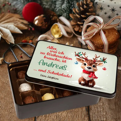 Geschenkdose mit Pralinen personalisiert „Alles, was ich brauche, ist WUNSCHNAME ... und Schokolade!" mit Wunschtext