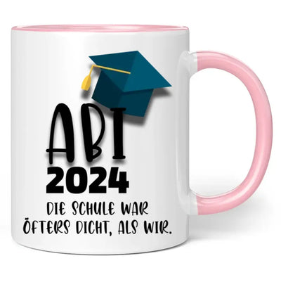 Tasse "ABI 2024 - Die Schule war öfters dicht, als wir."