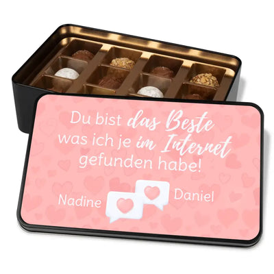 Geschenkdose mit Pralinen personalisiert „Du bist das Beste was ich je im Internet gefunden habe!" mit Wunschtext