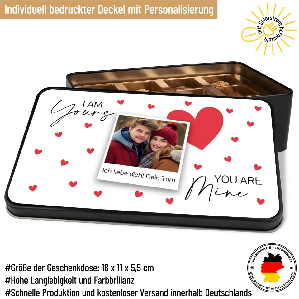 Geschenkdose mit Pralinen personalisiert „I am yours. You are mine." mit eigenem Foto + Wunschtext