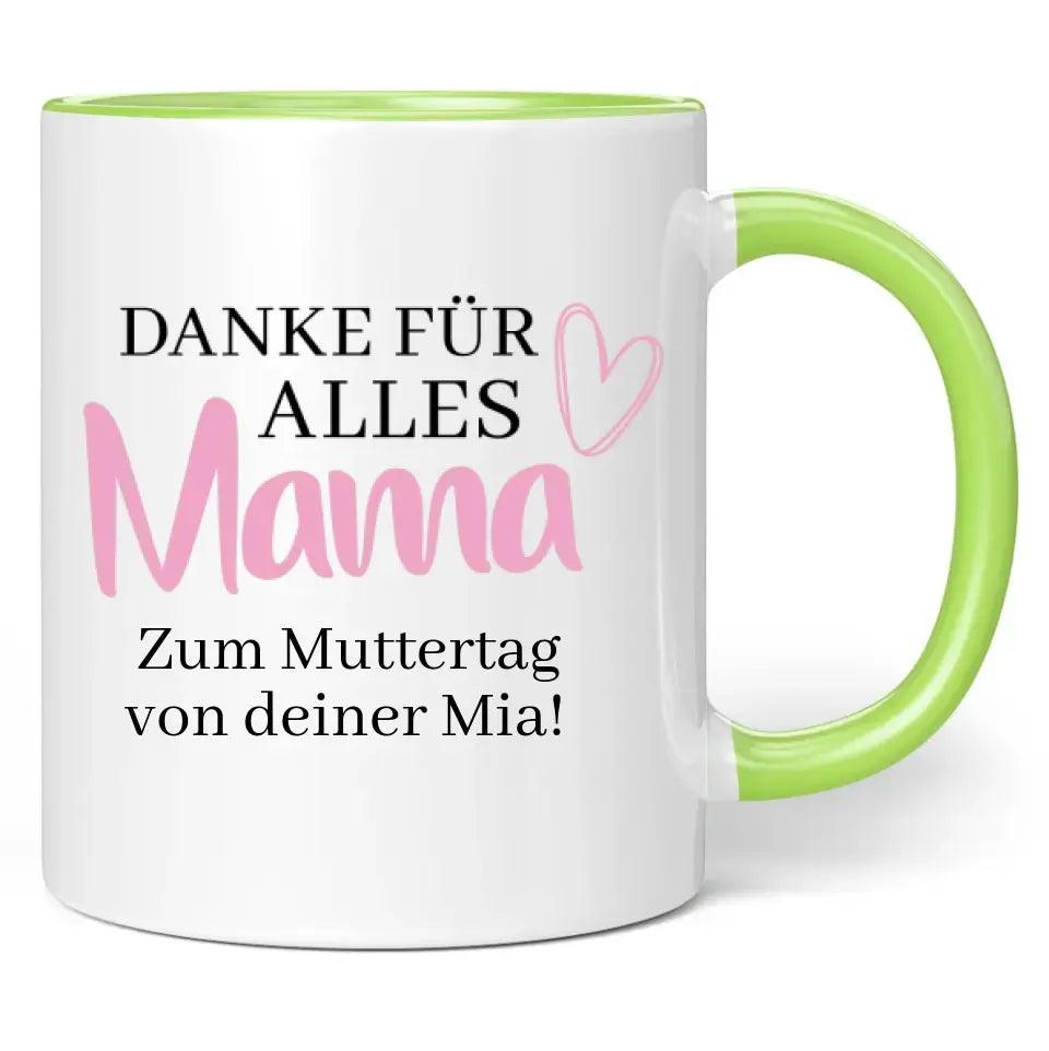 Tasse "Danke für alles Mama" mit Wunschtext