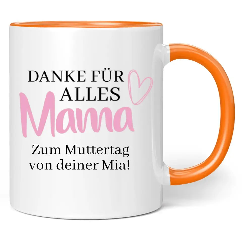 Tasse "Danke für alles Mama" mit Wunschtext