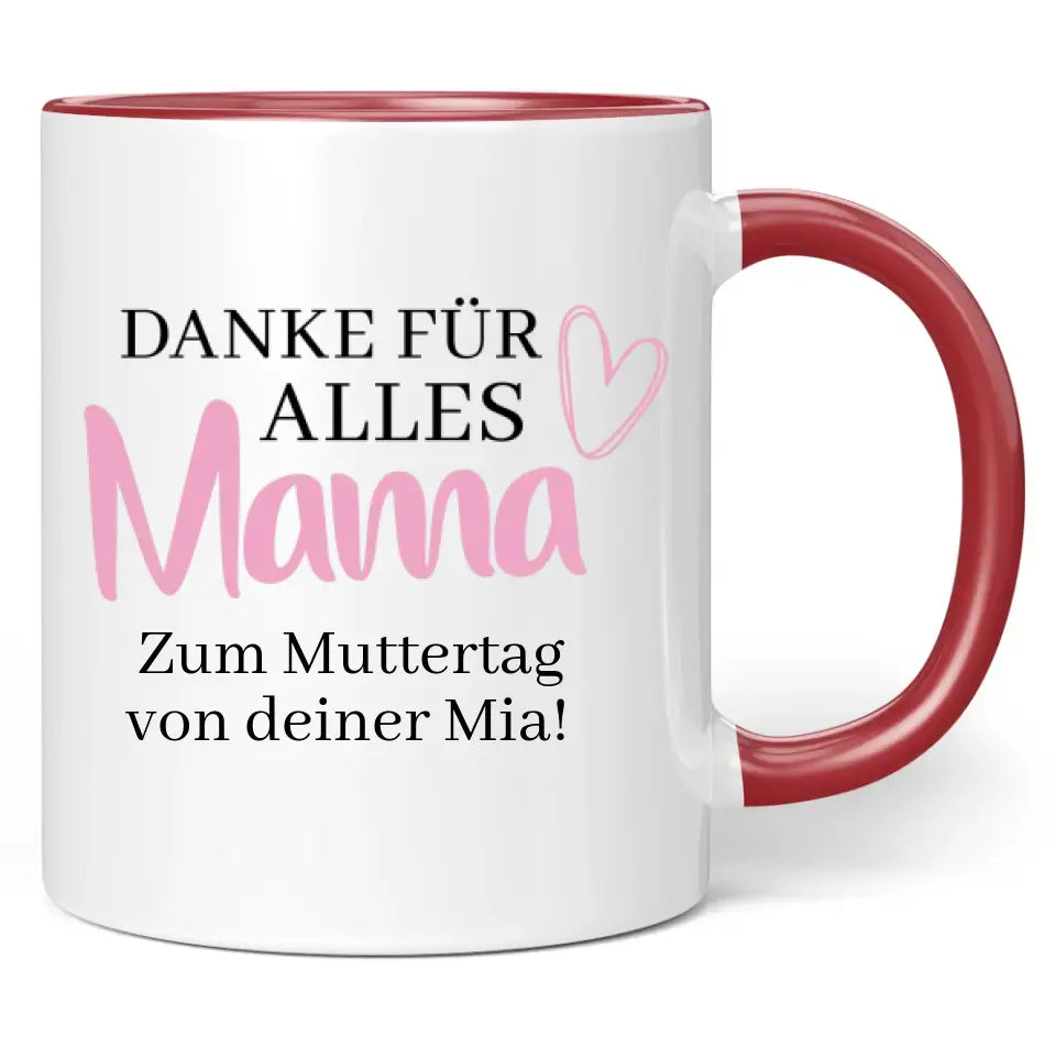 Tasse "Danke für alles Mama" mit Wunschtext