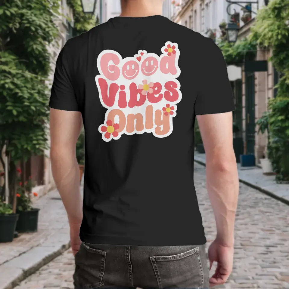 T-Shirt "Good Vibes Only" mit anpassbarem Druck