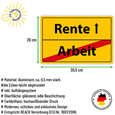 Blechschild "Rente - Arbeit"