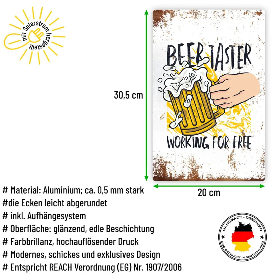 Blechschild "Beer Taster - working for free"