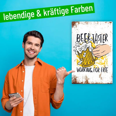 Blechschild "Beer Taster - working for free"