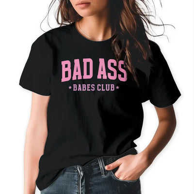 T-Shirt "Bad Ass Babes Club" mit anpassbarem Druck
