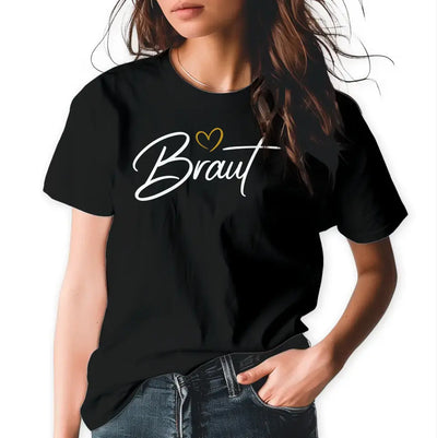 T-Shirt "Braut" mit anpassbarem Druck