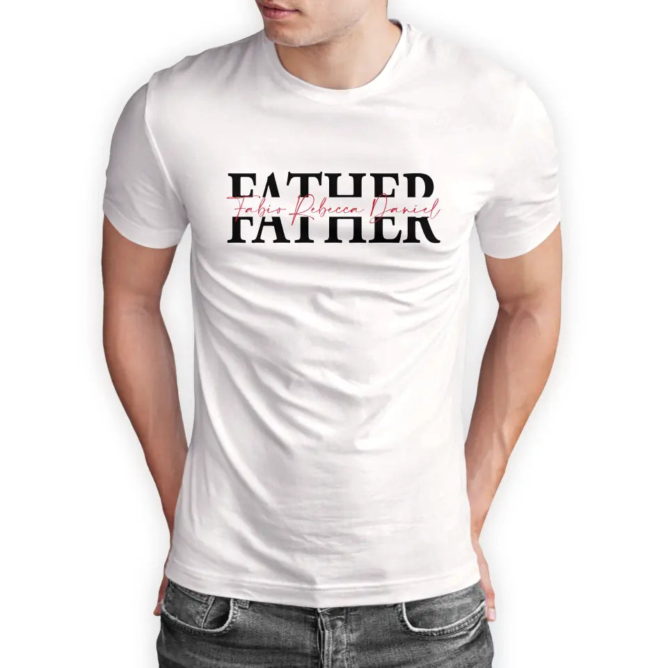 T-Shirt "Father" mit Wunschtext