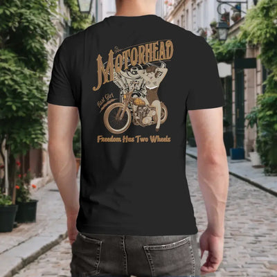 T-Shirt "Motorhead - Freedom Has Two Wheels" mit anpassbarem Druck