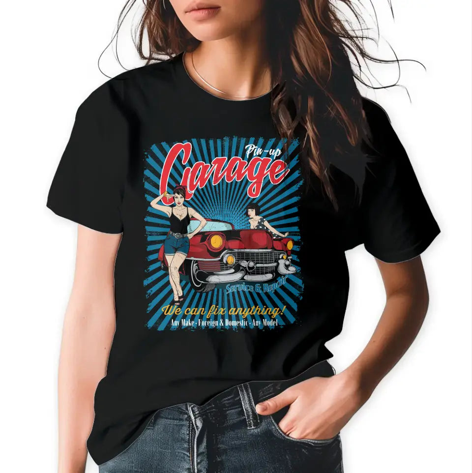 T-Shirt "Pin-Up Garage - We can fix anything" mit anpassbarem Druck