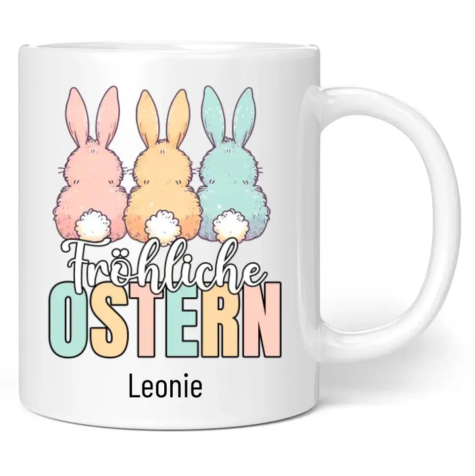 Tasse "Fröhliche Ostern" (3 Osterhasen) mit Wunschname