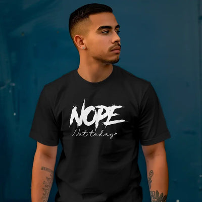 T-Shirt "Nope - Not today / Heute nicht" mit anpassbarem Druck