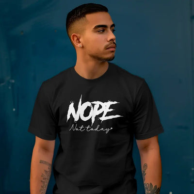 T-Shirt "Nope - Not today / Heute nicht" mit anpassbarem Druck