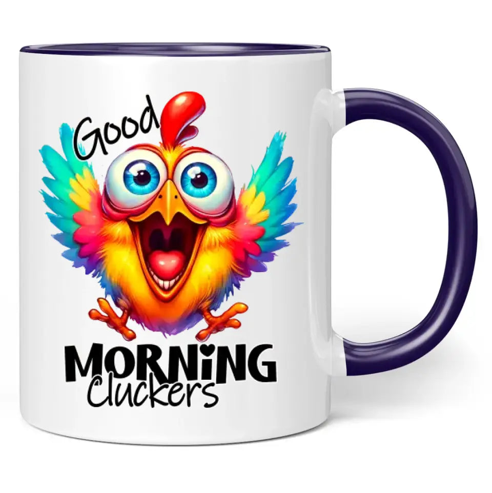 Tasse "Good Morning Cluckers"