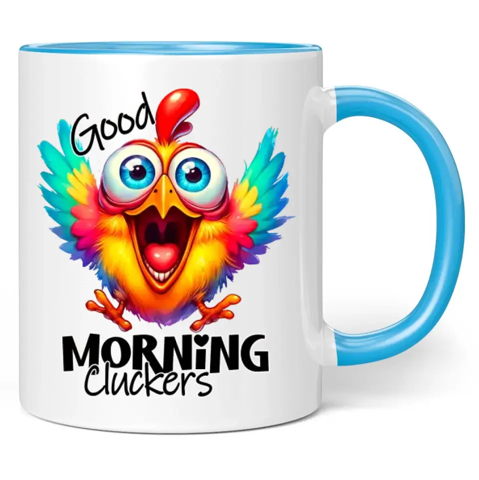 Tasse "Good Morning Cluckers"