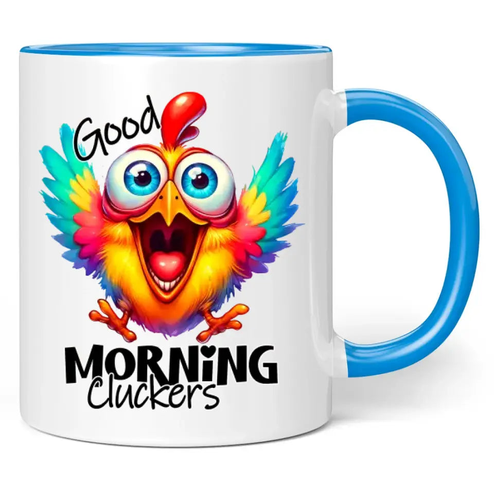 Tasse "Good Morning Cluckers"