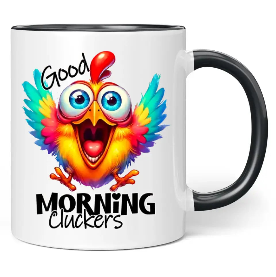 Tasse "Good Morning Cluckers"