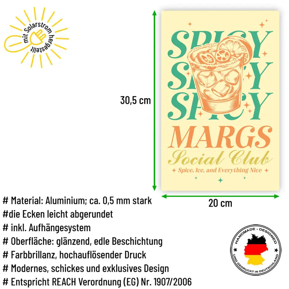 Blechschild "Spicy Margs Social Club - Spice, Ice and Everything Nice"