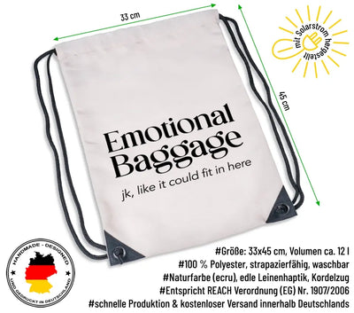 Sportbeutel "Emotional Baggage - jk, like it could fit in here"