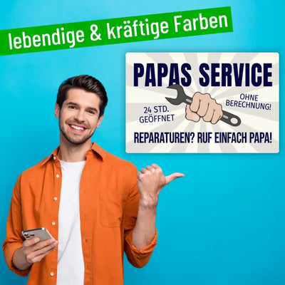 Blechschild "Papas Service"