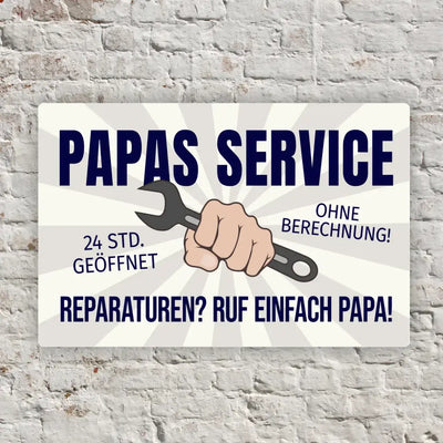 Blechschild "Papas Service"